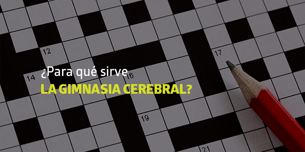 Para qué sirve la gimnasia cerebral